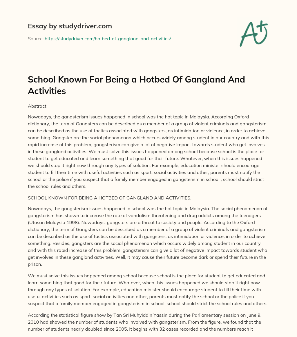 School Known for being a Hotbed of Gangland and Activities essay
