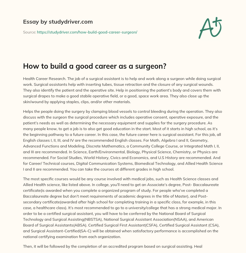 How to Build a Good Career as a Surgeon? essay