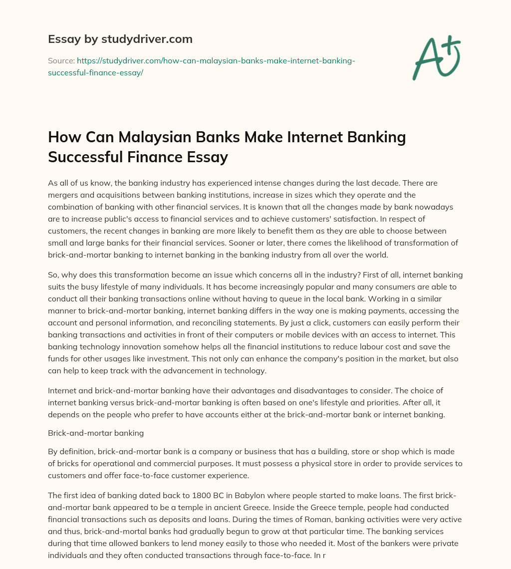How Can Malaysian Banks Make Internet Banking Successful Finance Essay essay