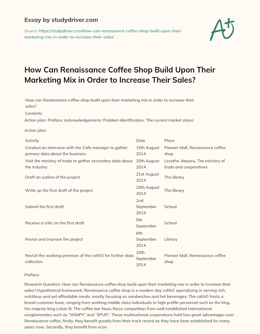 How Can Renaissance Coffee Shop Build Upon their Marketing Mix in Order to Increase their Sales? essay