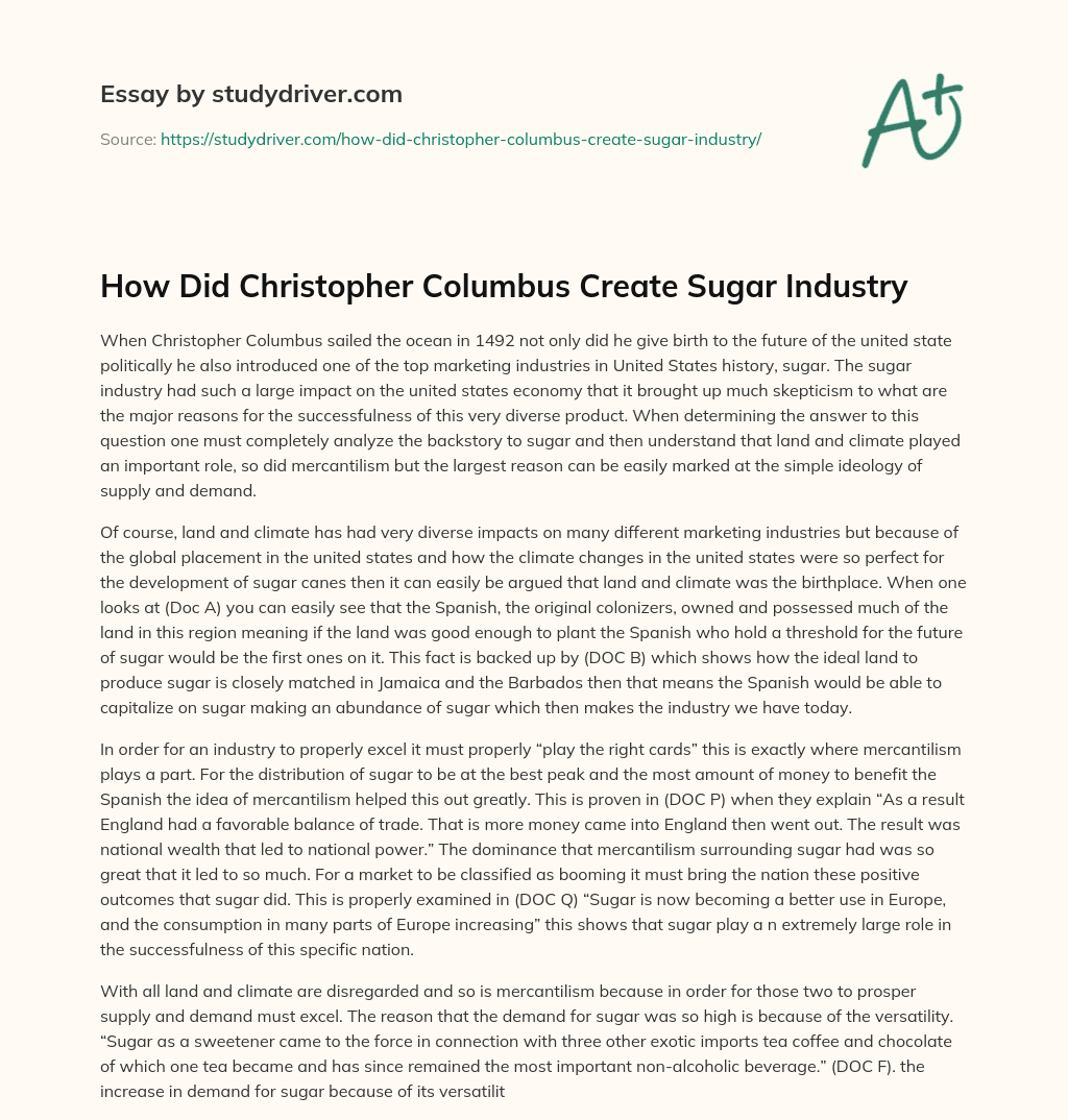 How did Christopher Columbus Create Sugar Industry essay