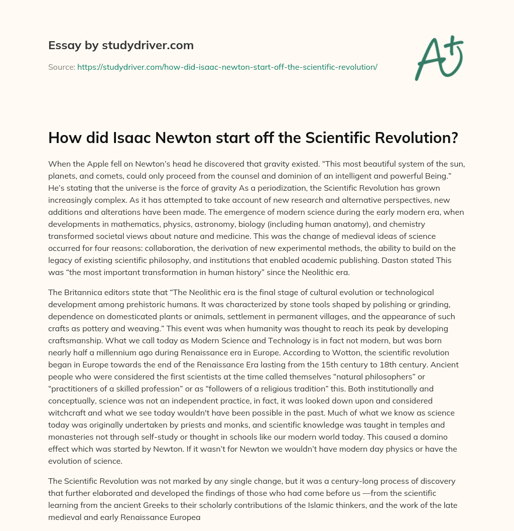 How did Isaac Newton Start off the Scientific Revolution? essay