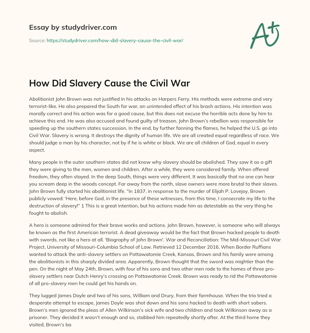 How did Slavery Cause the Civil War essay