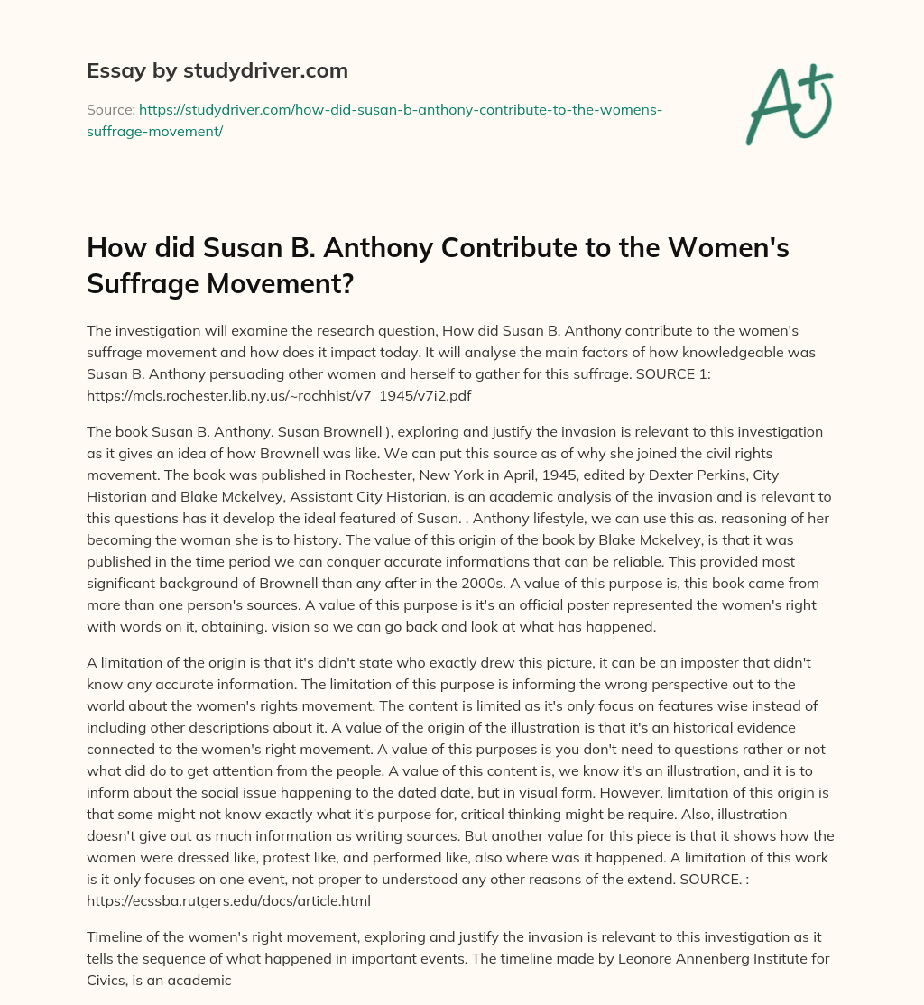 How did Susan B. Anthony Contribute to the Women’s Suffrage Movement? essay