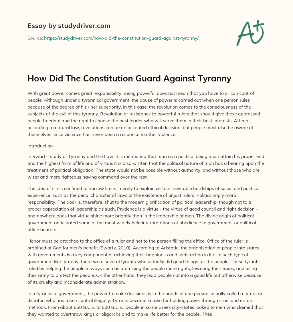 How did the Constitution Guard against Tyranny essay