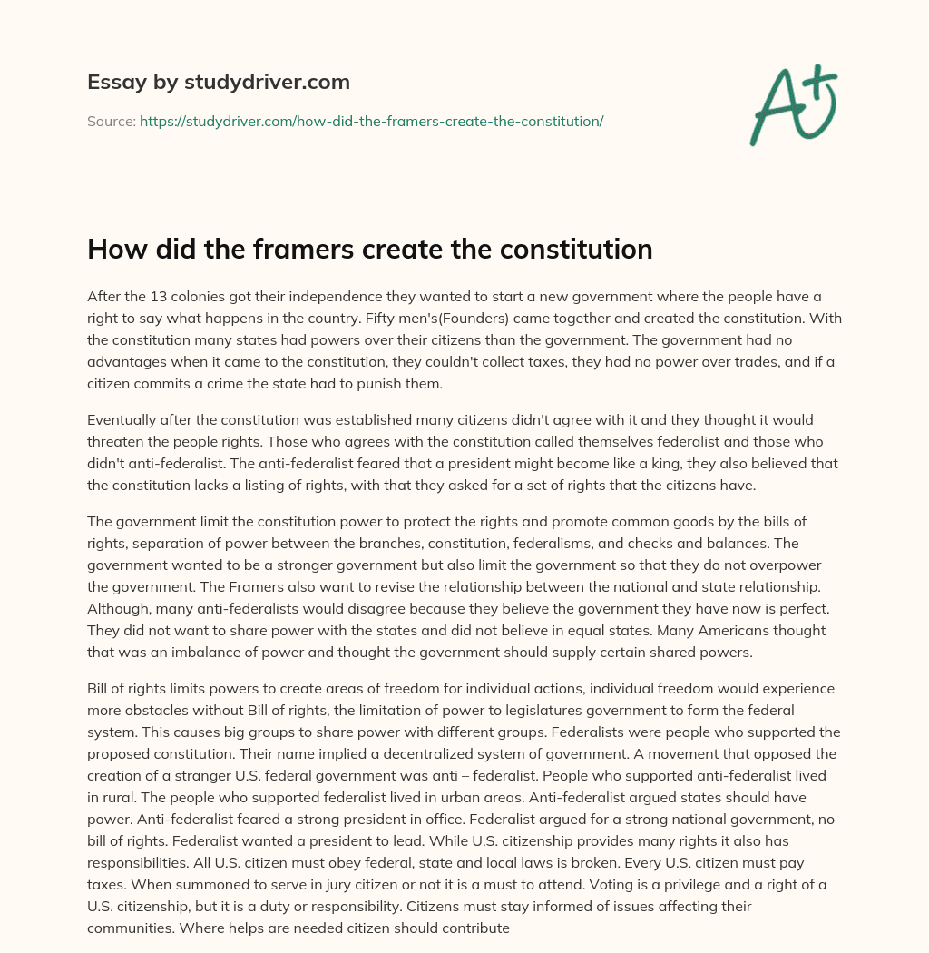 How did the Framers Create the Constitution essay