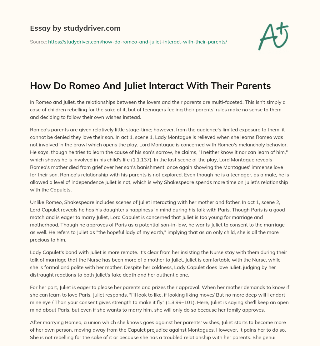 How do Romeo and Juliet Interact with their Parents essay