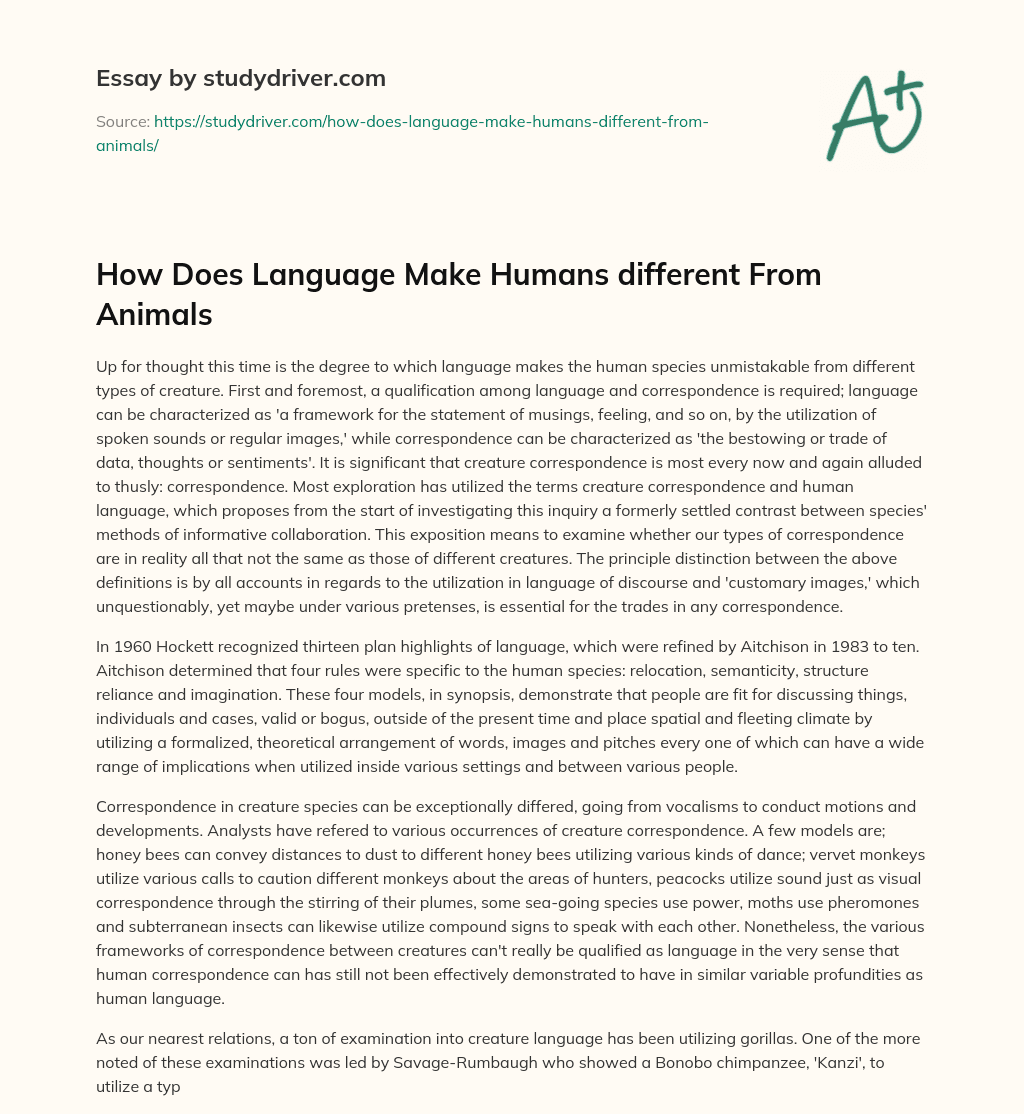How does Language Make Humans Different from Animals essay