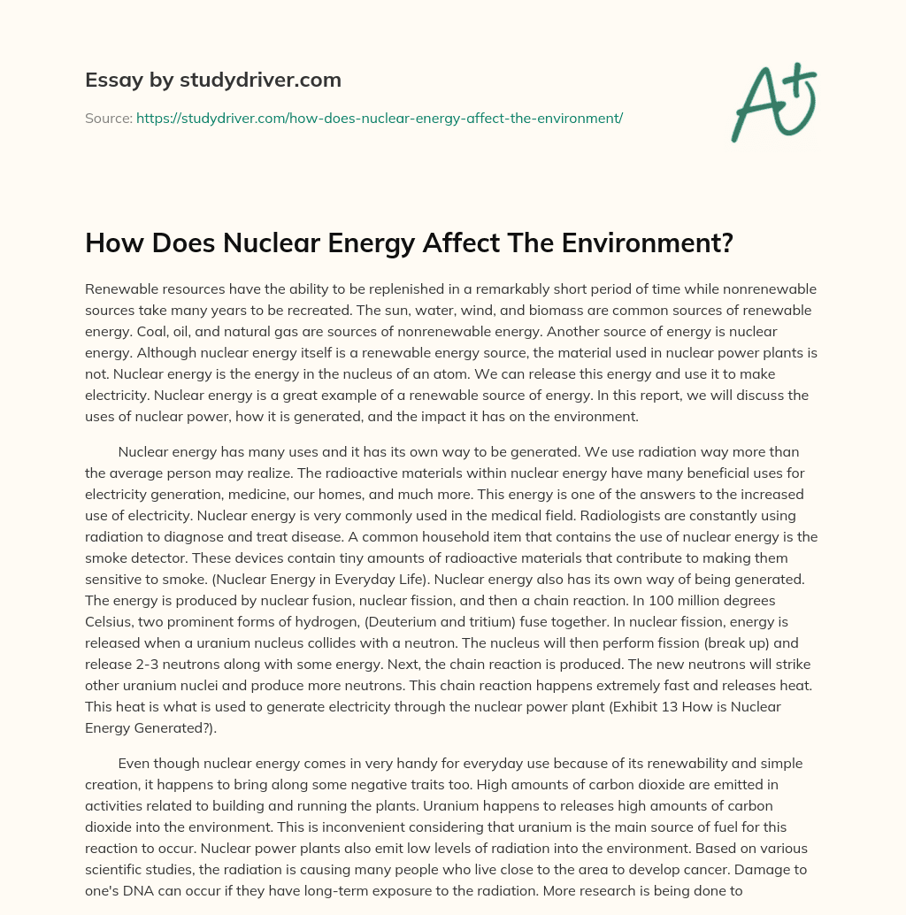 How does Nuclear Energy Affect the Environment? essay