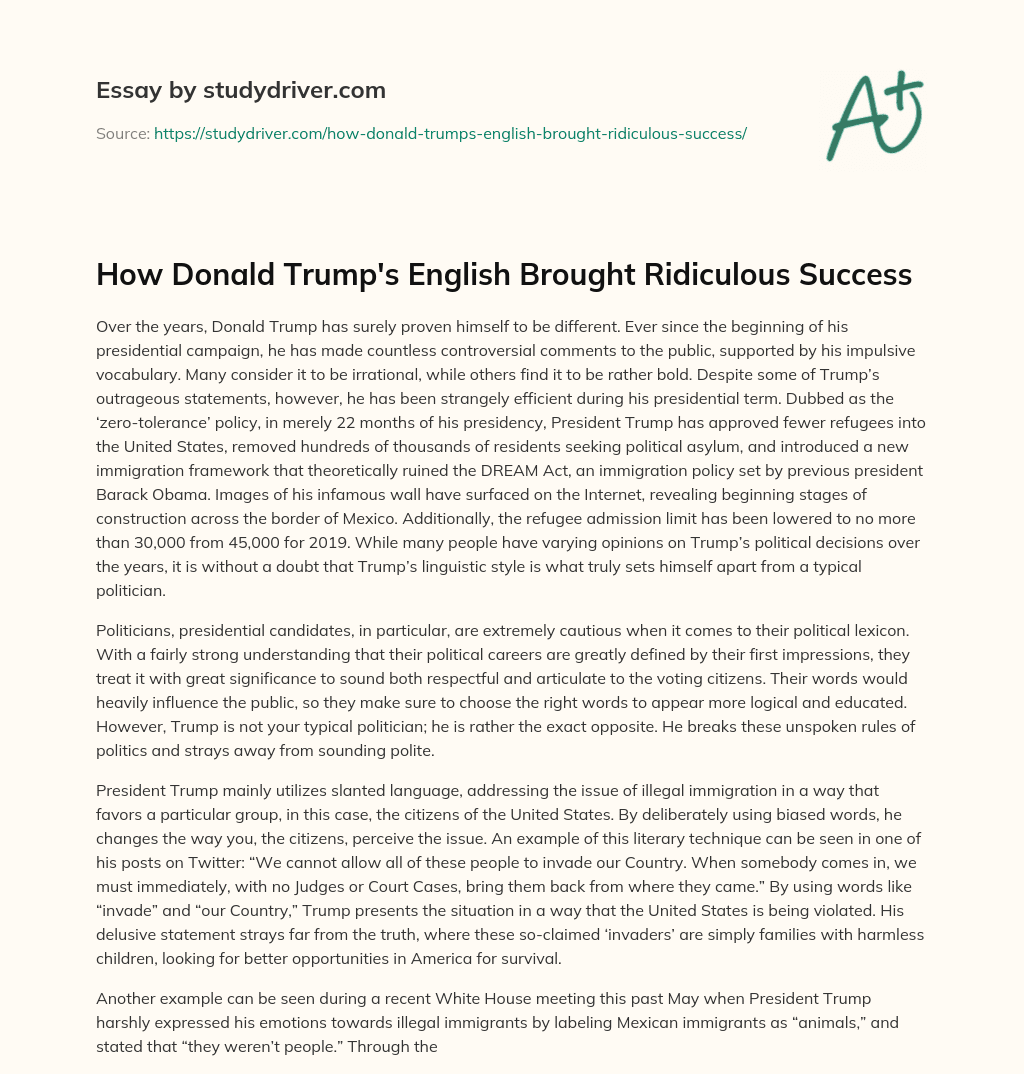 How Donald Trump’s English Brought Ridiculous Success essay
