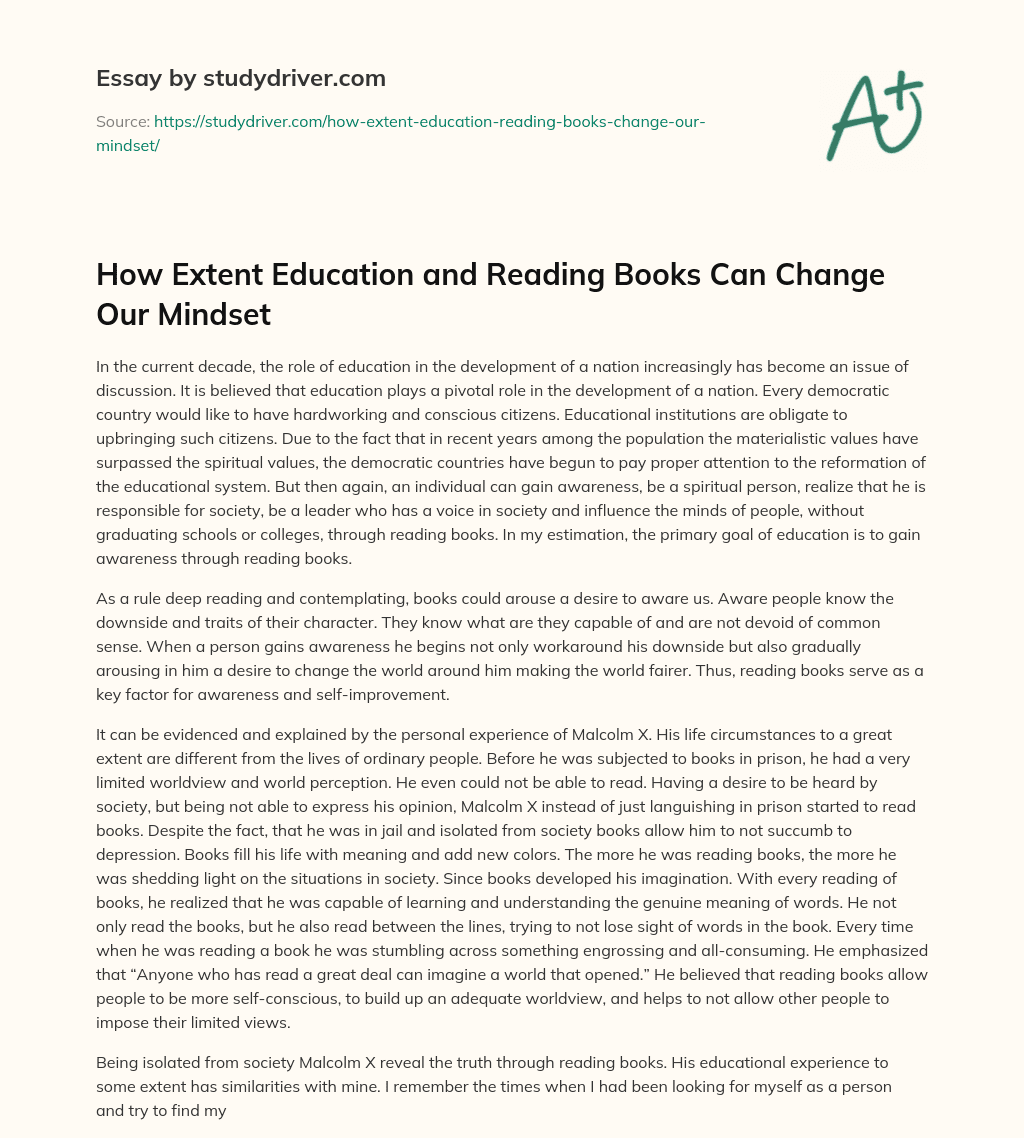 How Extent Education and Reading Books Can Change our Mindset essay