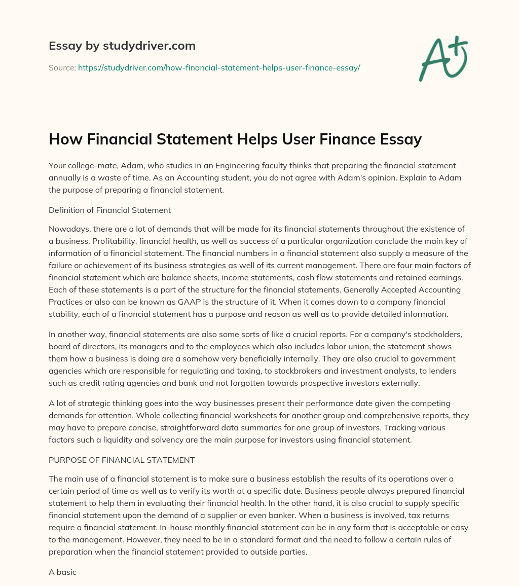 How Financial Statement Helps User Finance Essay essay