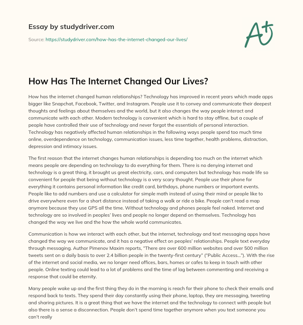 How has the Internet Changed our Lives? essay
