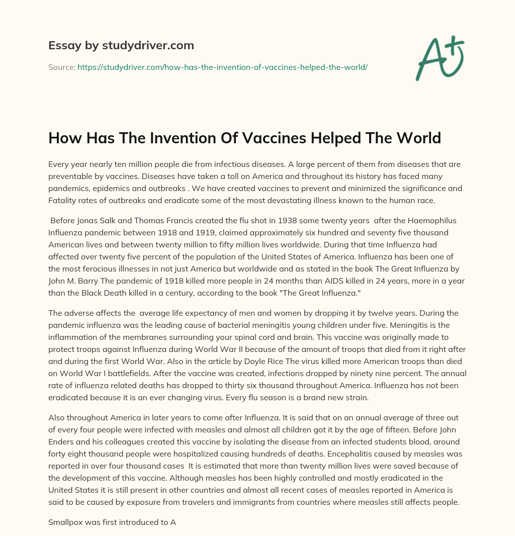 How has the Invention of Vaccines Helped the World essay
