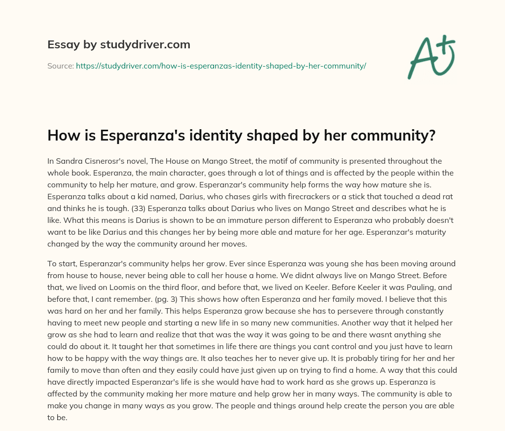 How is Esperanza’s Identity Shaped by her Community? essay
