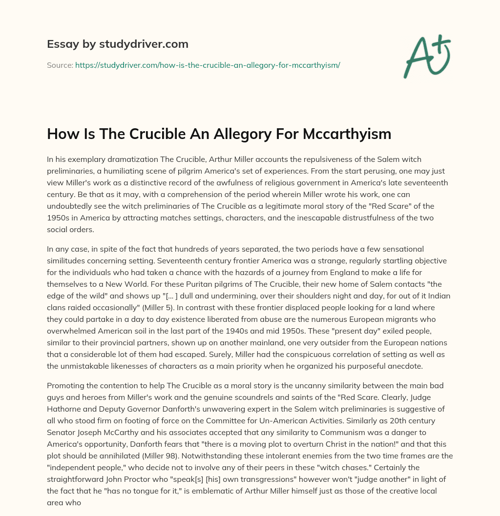 How is the Crucible an Allegory for Mccarthyism essay