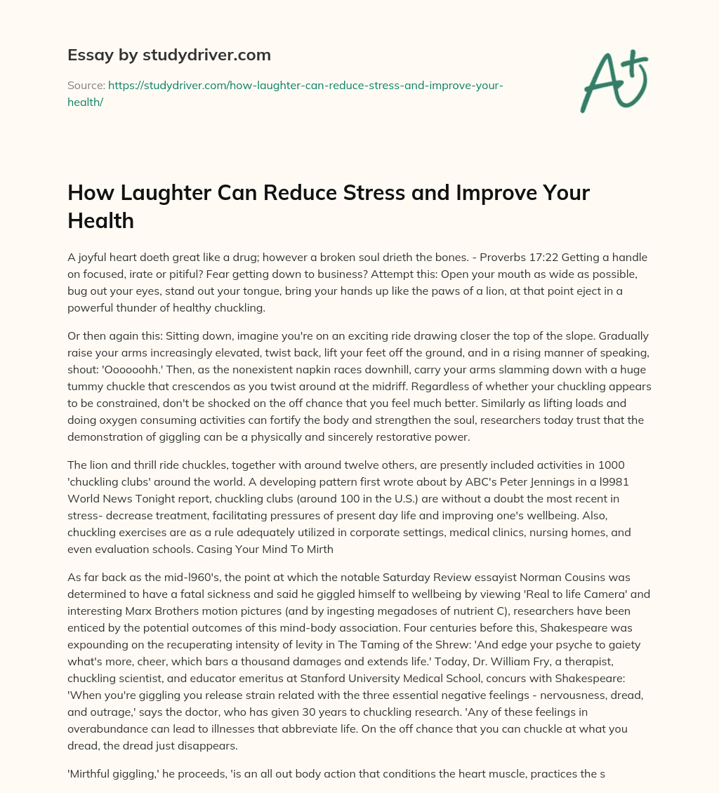 How Laughter Can Reduce Stress and Improve your Health essay