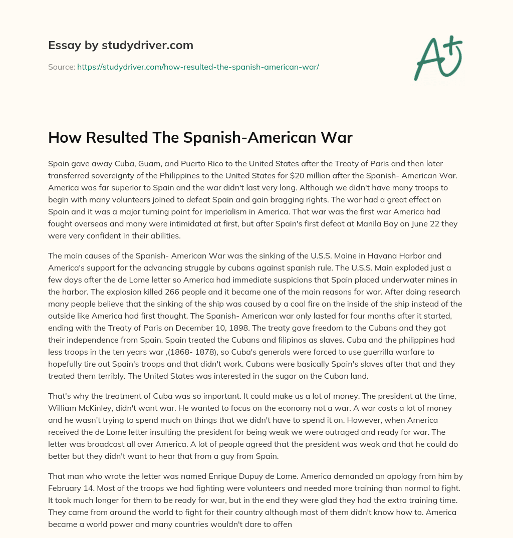 How Resulted the Spanish-American War essay