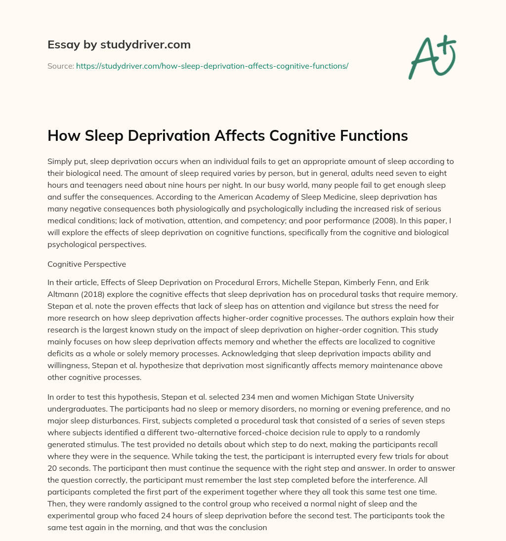How Sleep Deprivation Affects Cognitive Functions essay