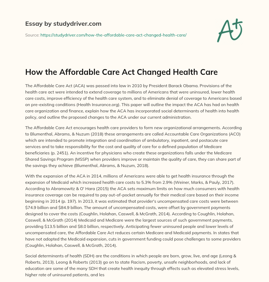 How the Affordable Care Act Changed Health Care essay