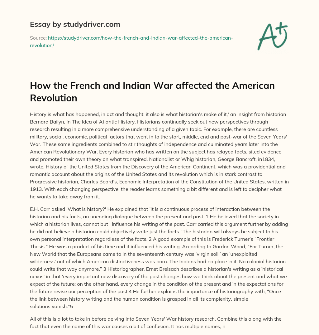 How the French and Indian War Affected the American Revolution essay