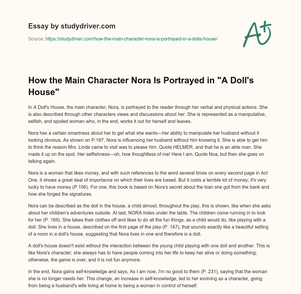How the Main Character Nora is Portrayed in “A Doll’s House” essay