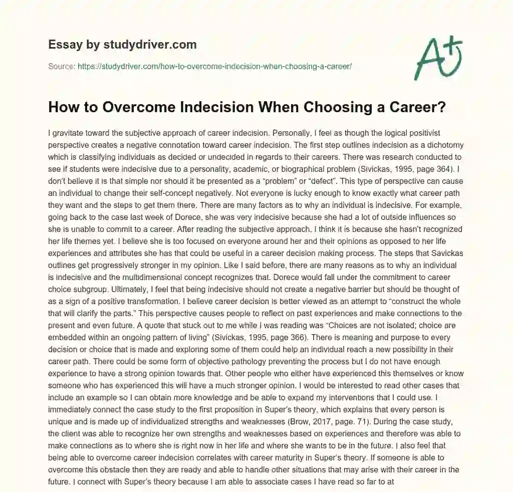 How to Overcome Indecision when Choosing a Career? essay