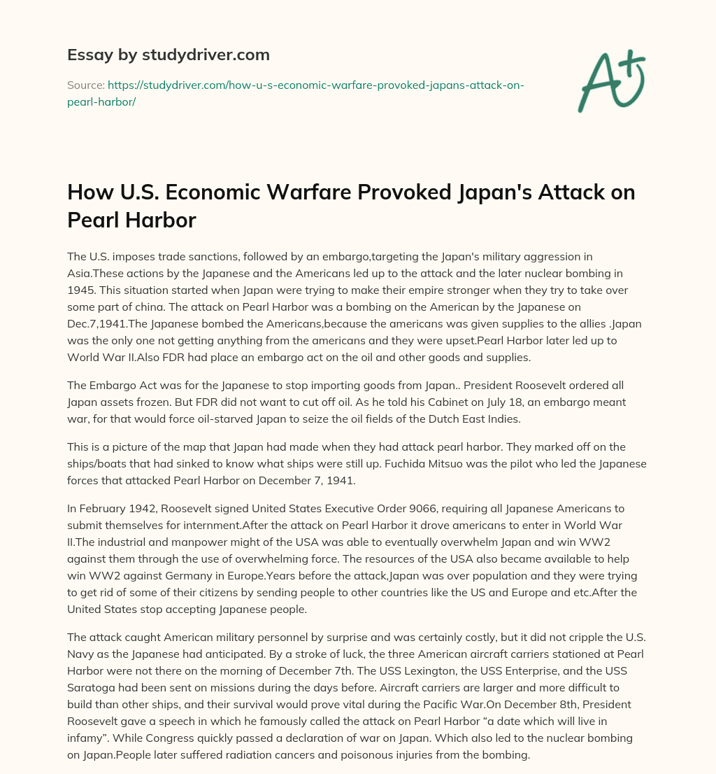 How U.S. Economic Warfare Provoked Japan’s Attack on Pearl Harbor essay