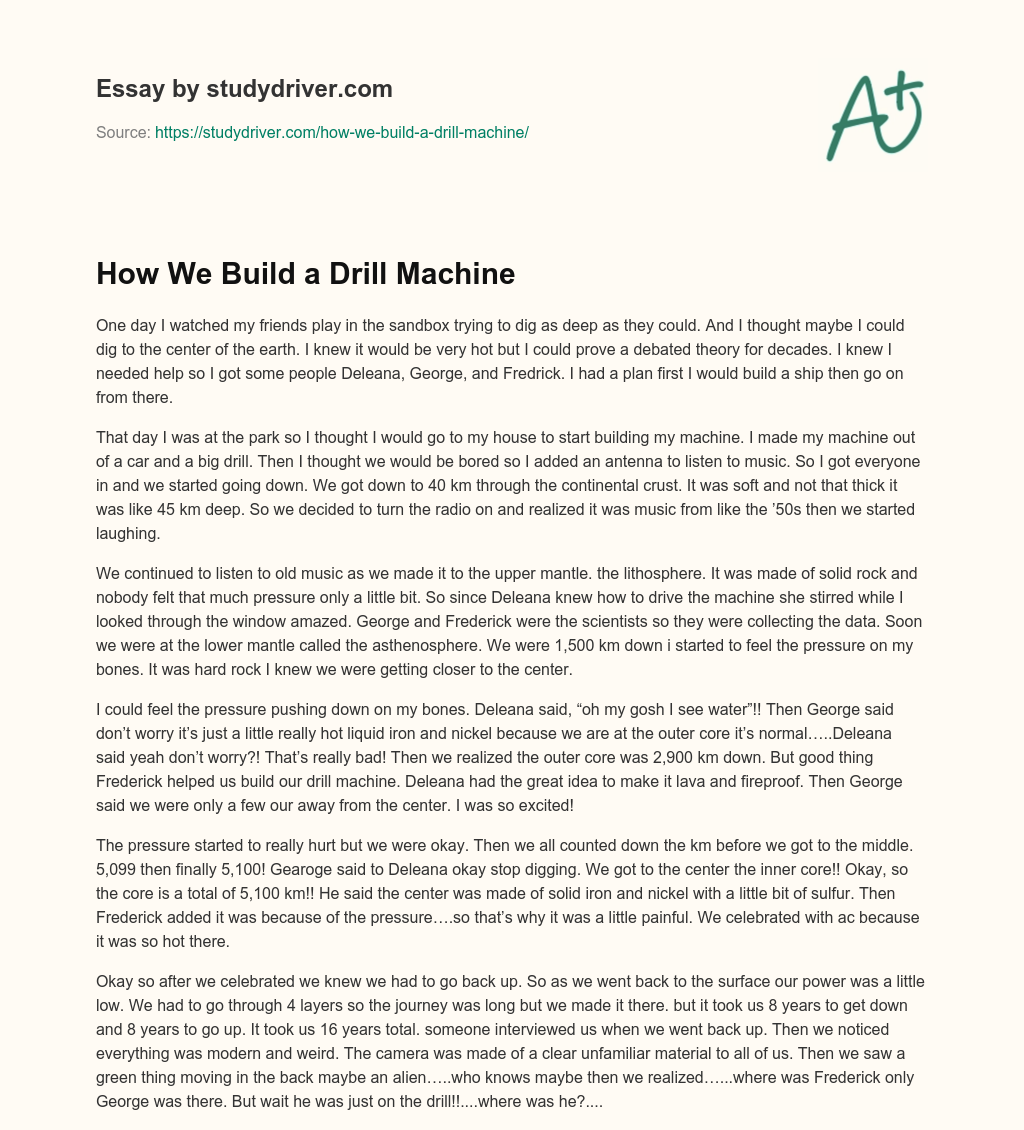 How we Build a Drill Machine essay