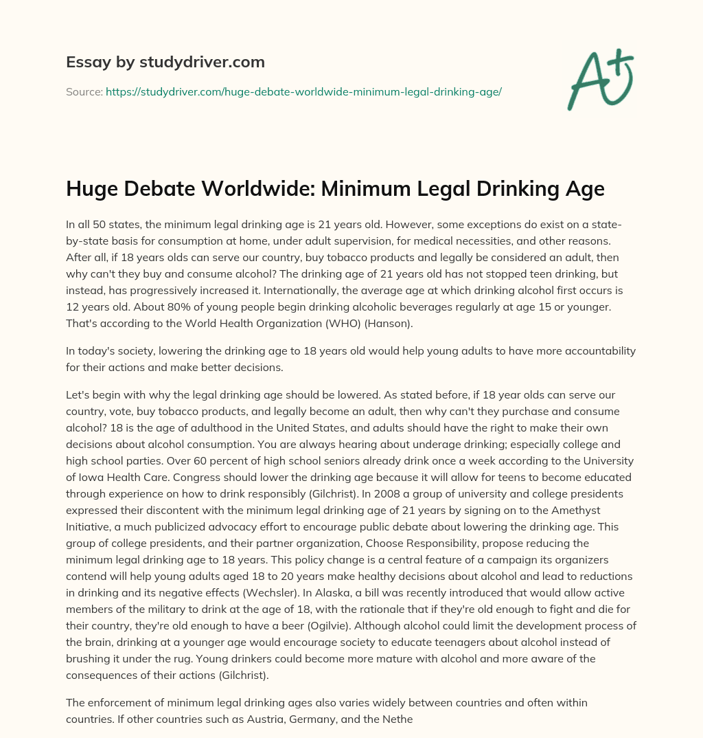 Huge Debate Worldwide: Minimum Legal Drinking Age essay