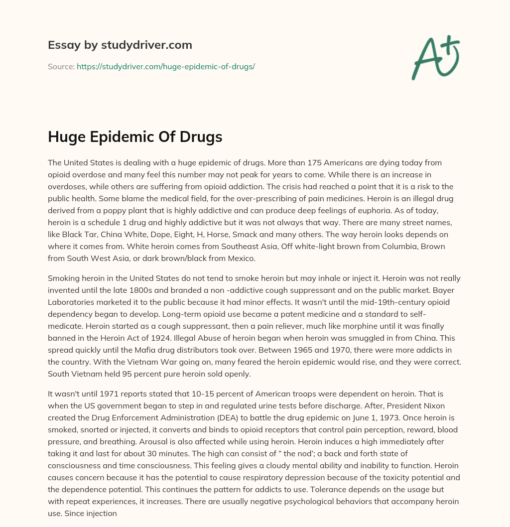 Huge Epidemic of Drugs essay