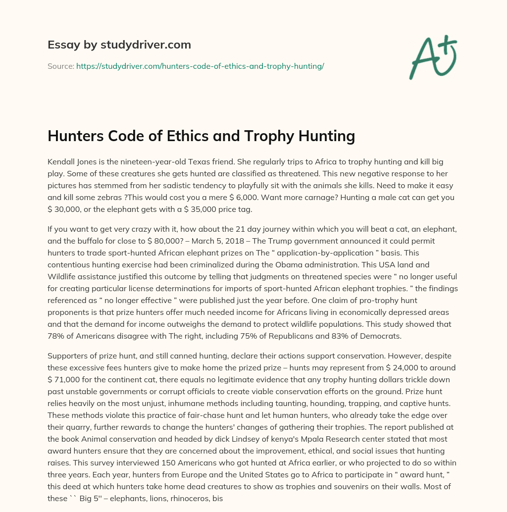 Hunters Code of Ethics and Trophy Hunting essay