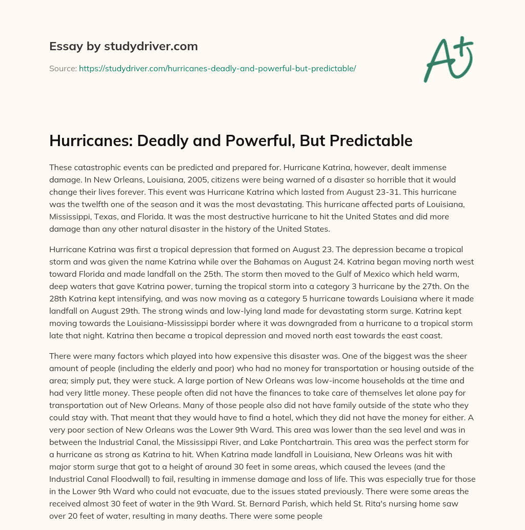 Hurricanes: Deadly and Powerful, but Predictable essay