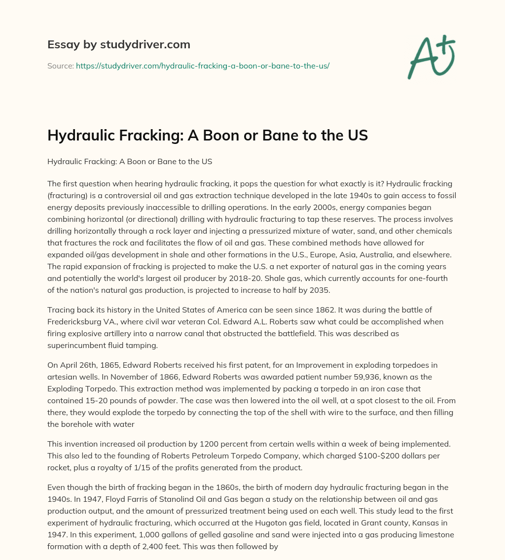 Hydraulic Fracking: a Boon or Bane to the US essay
