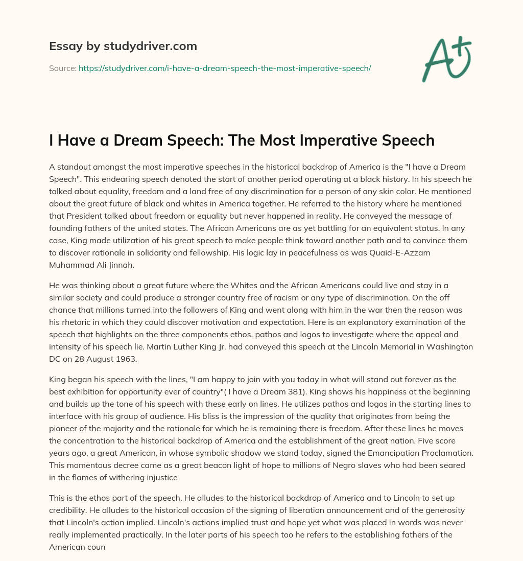 I have a Dream Speech: the most Imperative Speech essay