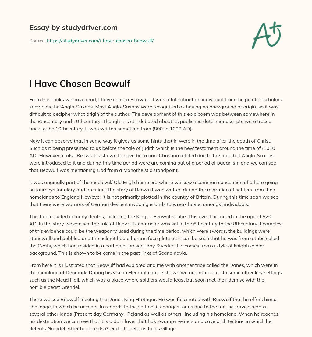 I have Chosen Beowulf essay