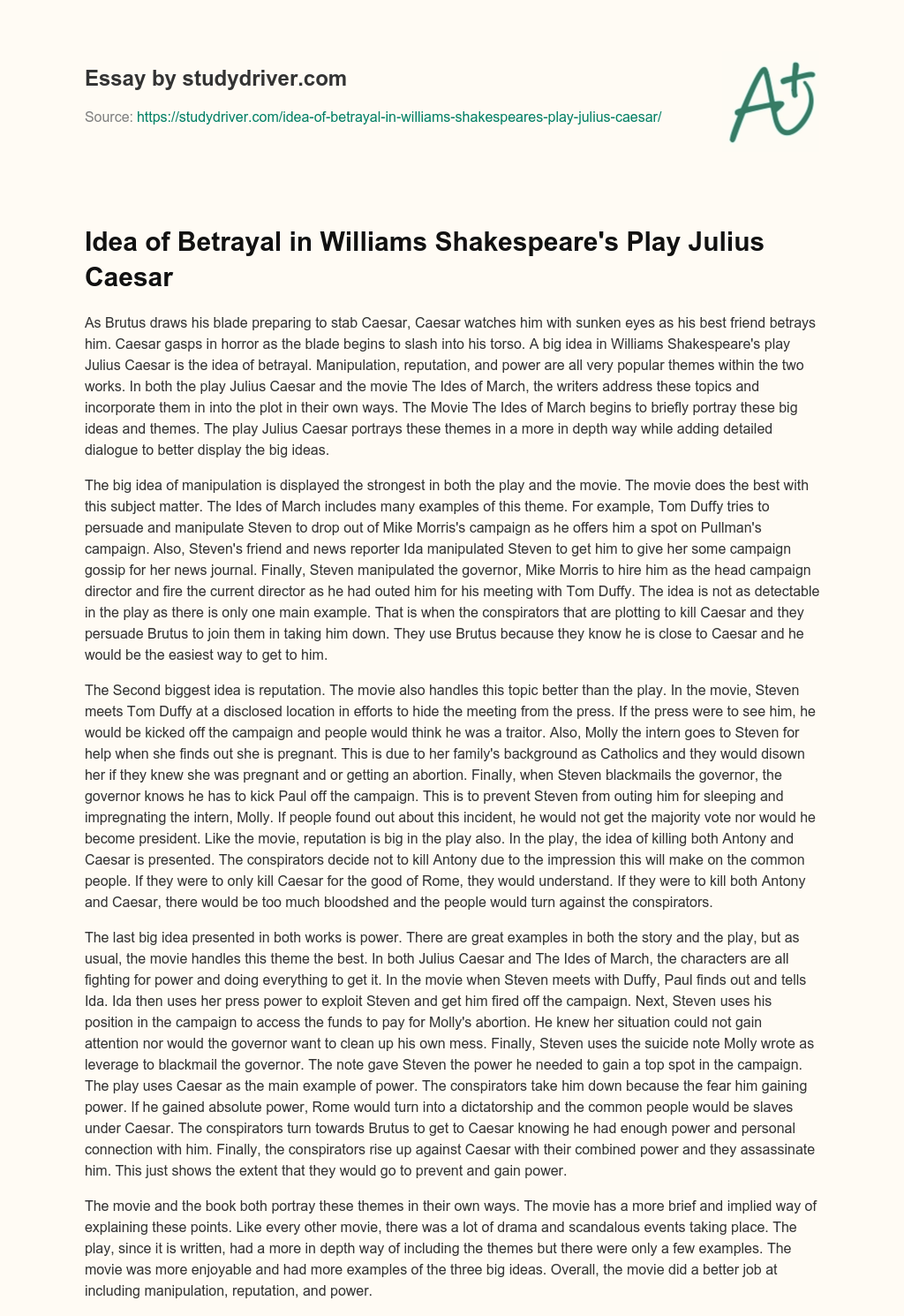 Idea of Betrayal in Williams Shakespeare’s Play Julius Caesar essay