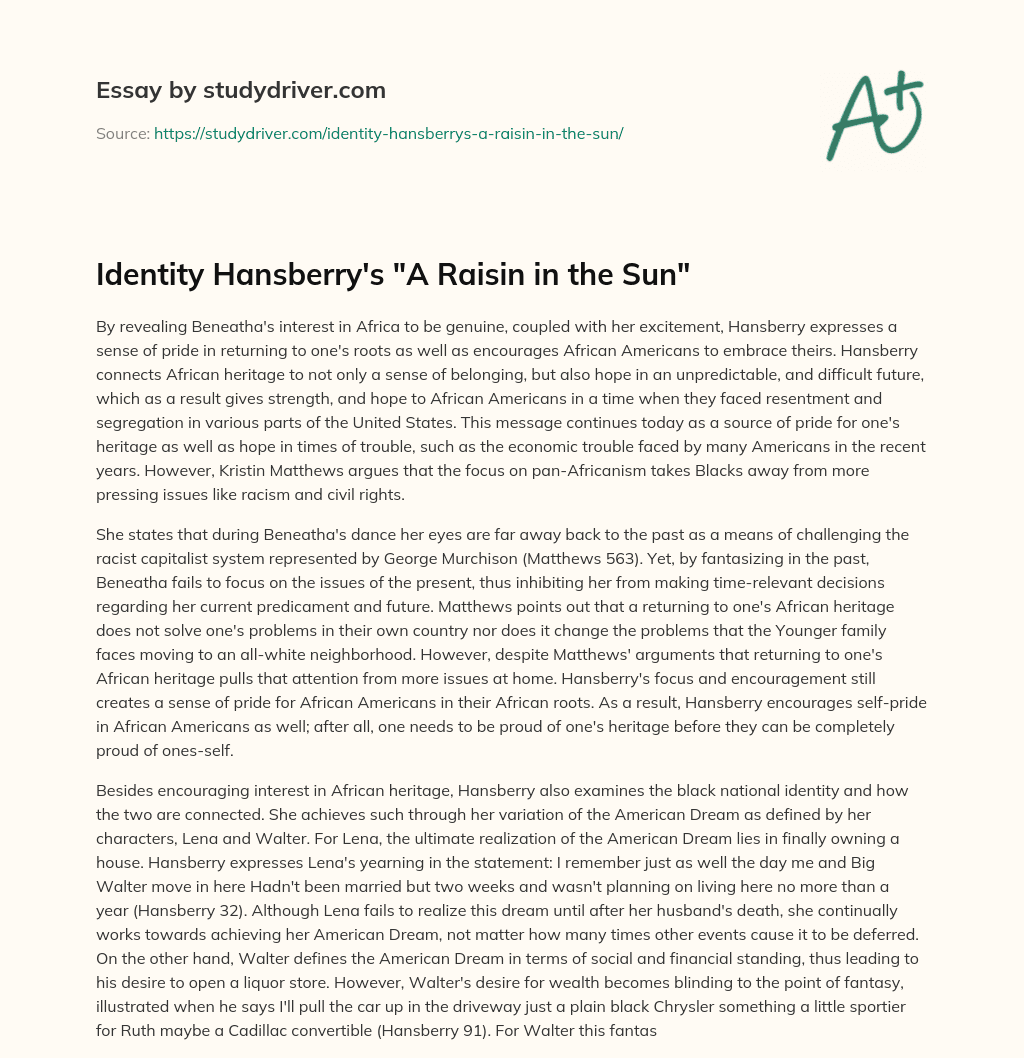 Identity Hansberry’s “A Raisin in the Sun” essay