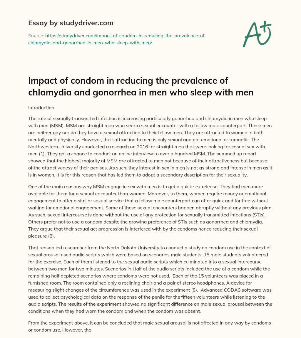 Impact of Condom in Reducing the Prevalence of Chlamydia and Gonorrhea in Men who Sleep with Men essay