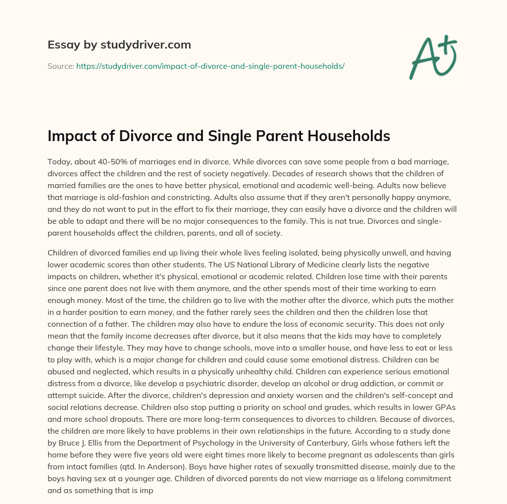 Impact of Divorce and Single Parent Households essay