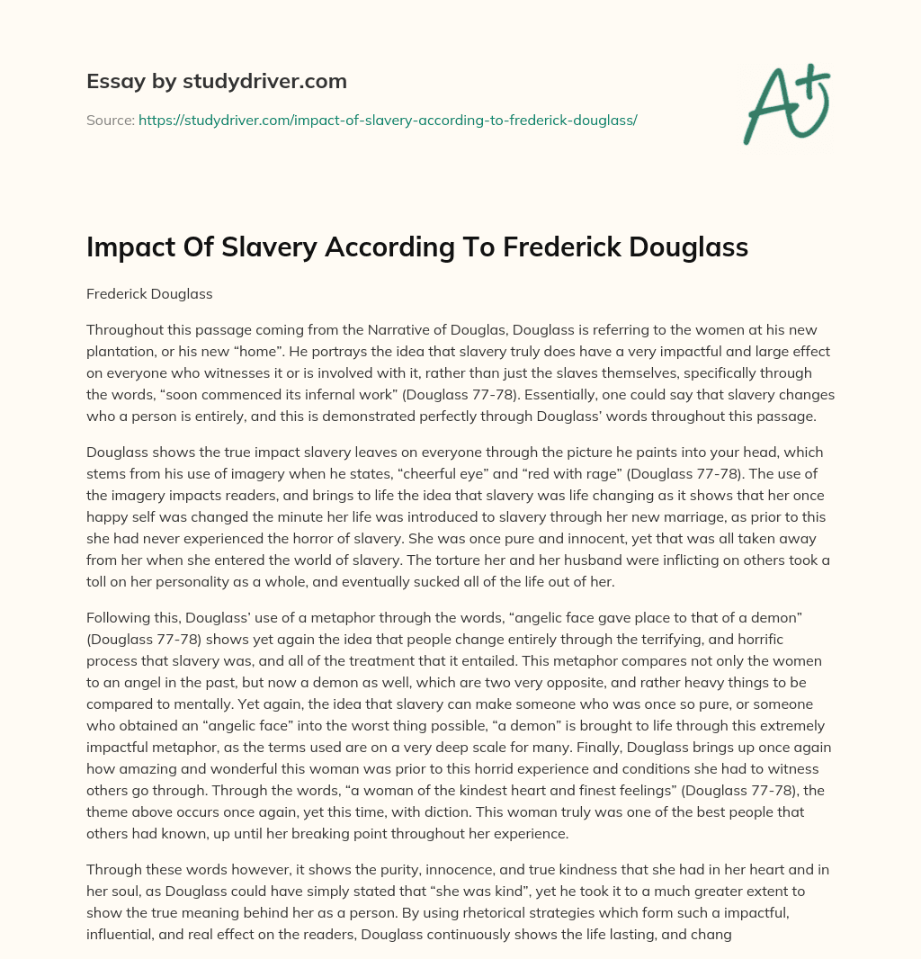 Impact of Slavery According to Frederick Douglass essay