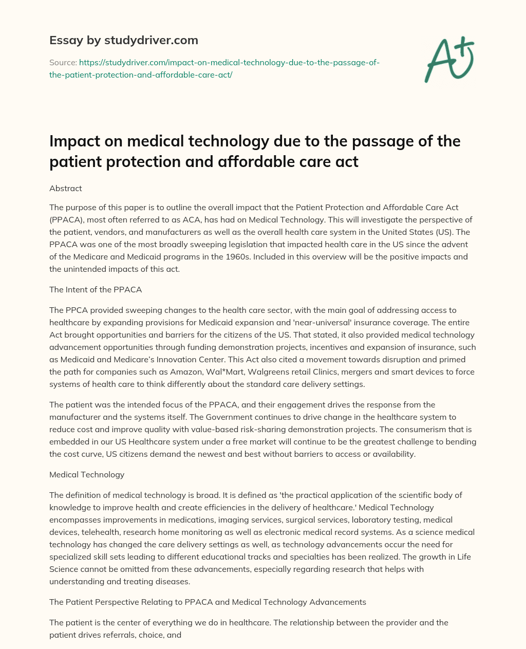 Impact on Medical Technology Due to the Passage of the Patient Protection and Affordable Care Act essay