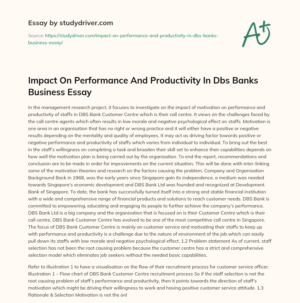 Impact on Performance and Productivity in Dbs Banks Business Essay essay