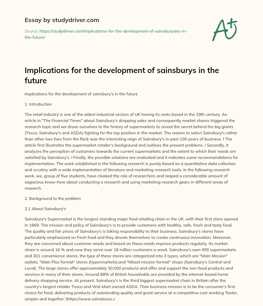 Implications for the Development of Sainsburys in the Future essay
