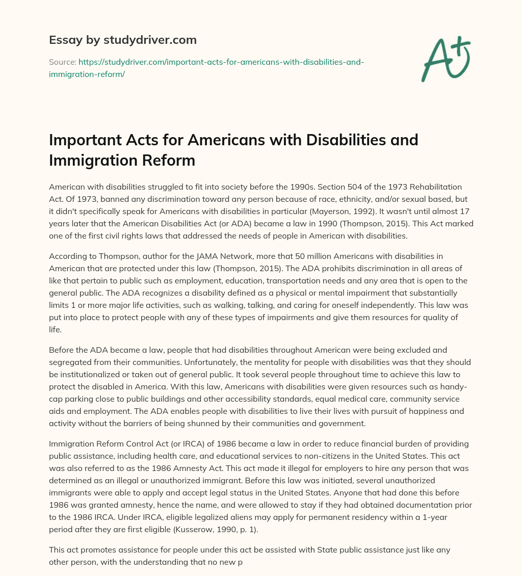 Important Acts for Americans with Disabilities and Immigration Reform essay