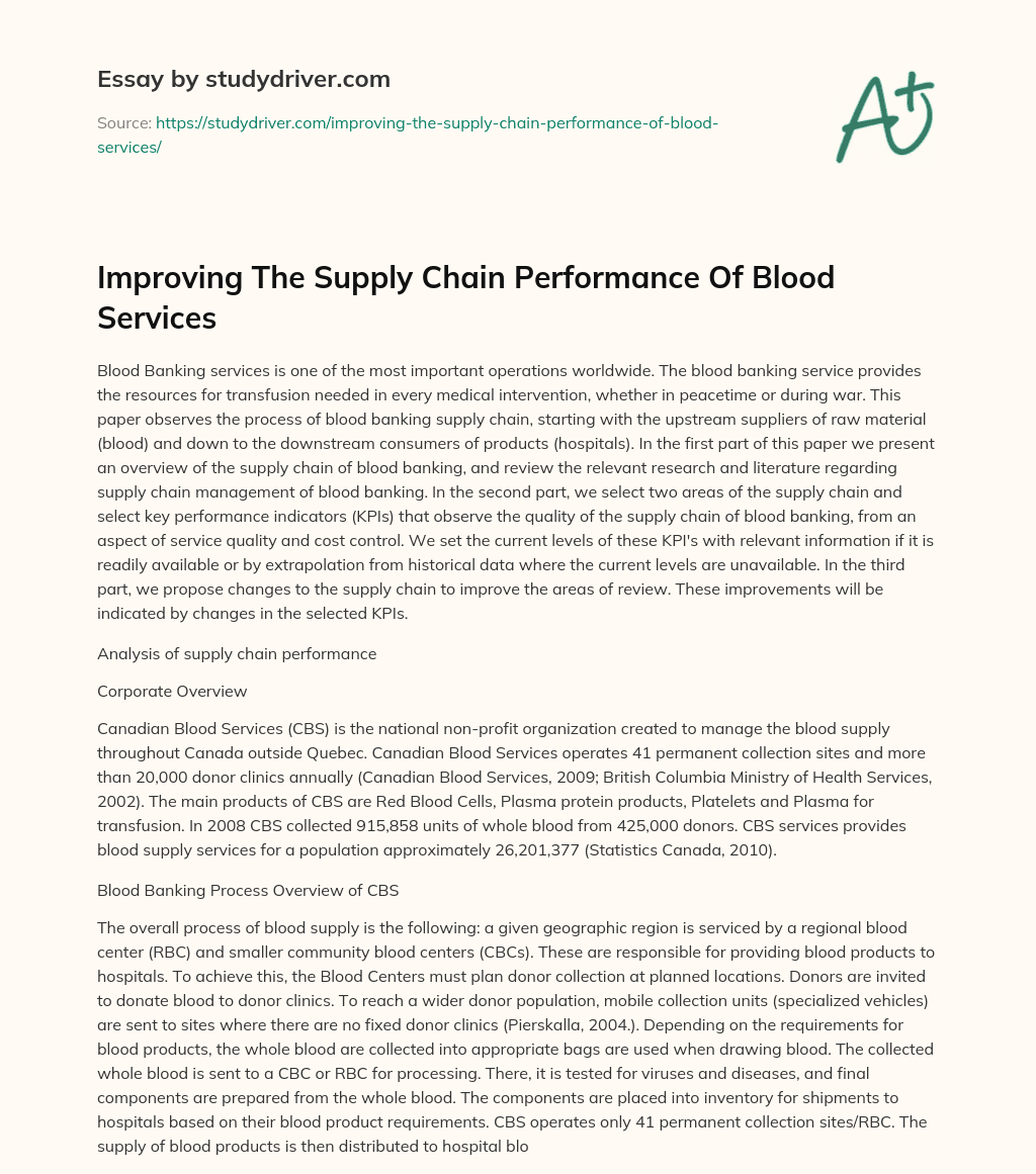 Improving the Supply Chain Performance of Blood Services essay