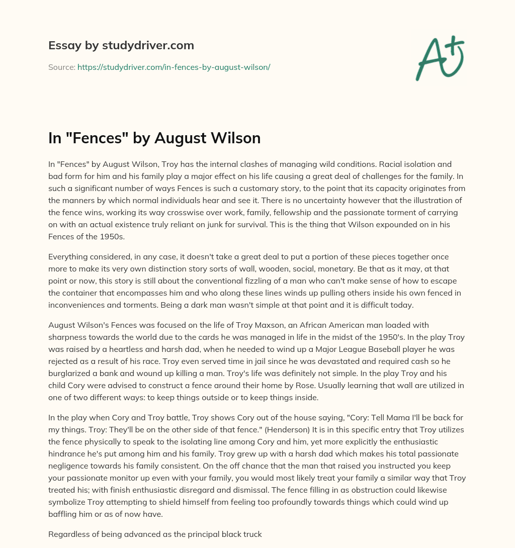 In “Fences” by August Wilson essay