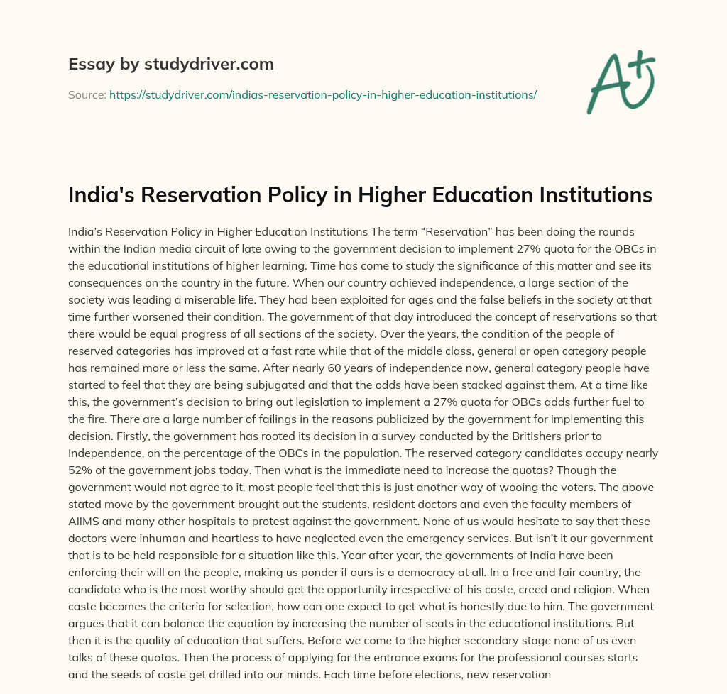 India’s Reservation Policy in Higher Education Institutions essay