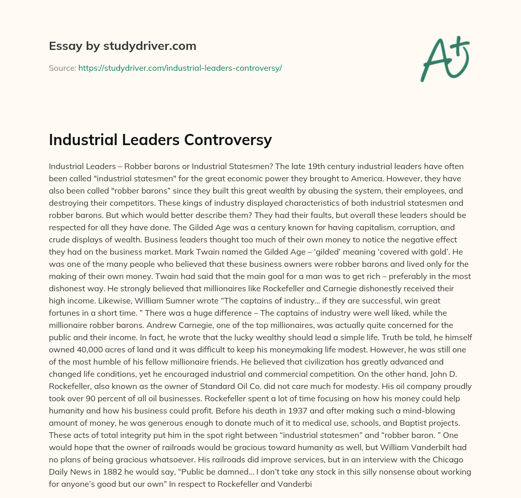 Industrial Leaders Controversy essay