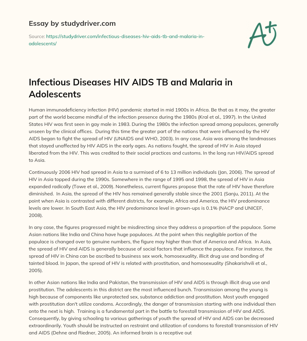 Infectious Diseases HIV AIDS TB and Malaria in Adolescents essay